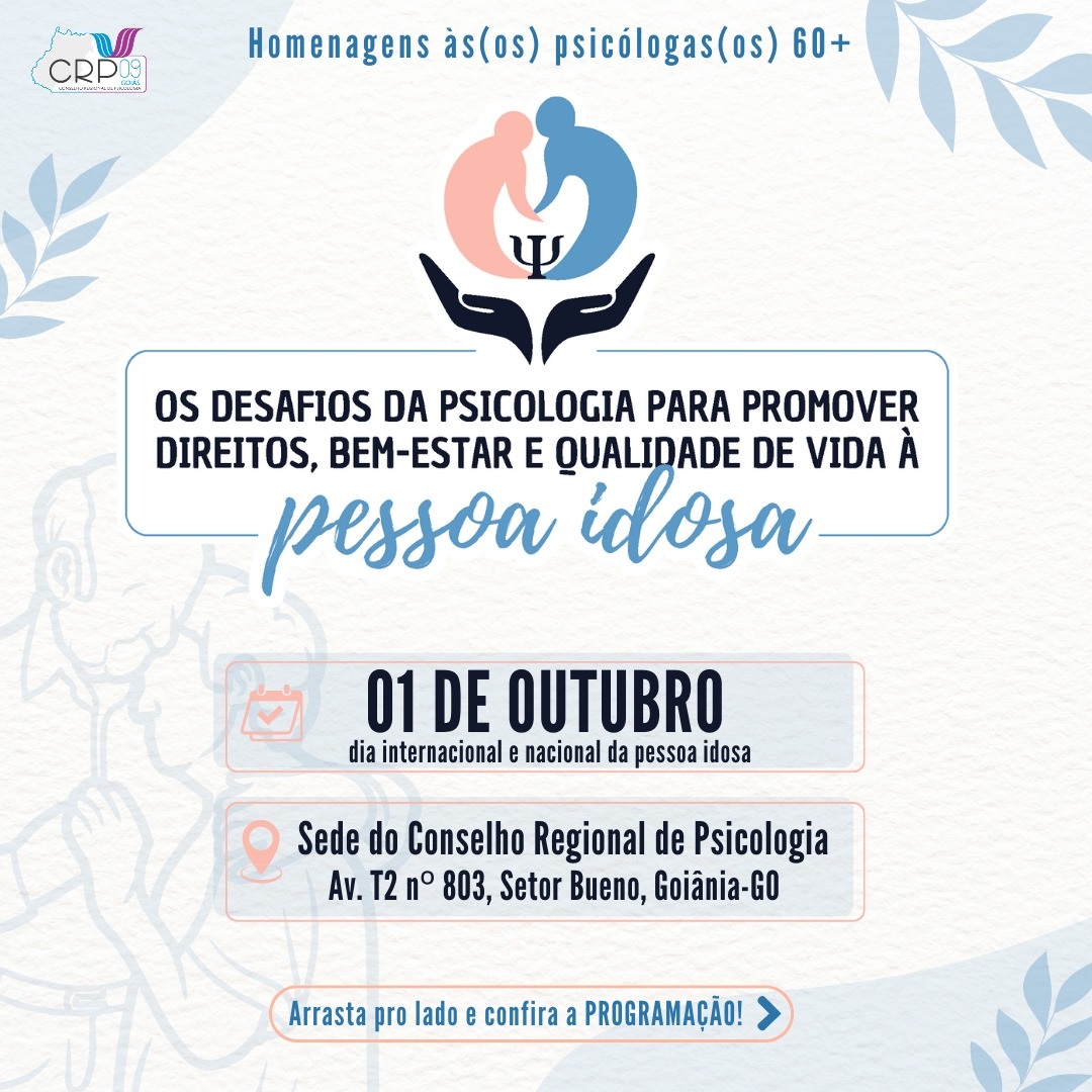 Abertas as inscrições para o Seminário “Os desafios da Psicologia para promover direitos, bem-estar e qualidade de vida à pessoa idosa