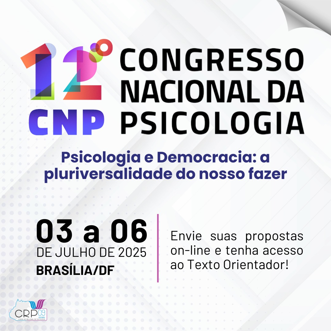 12º Congresso Nacional de Psicologia: texto orientador e link para envio de propostas on-line já estão disponíveis