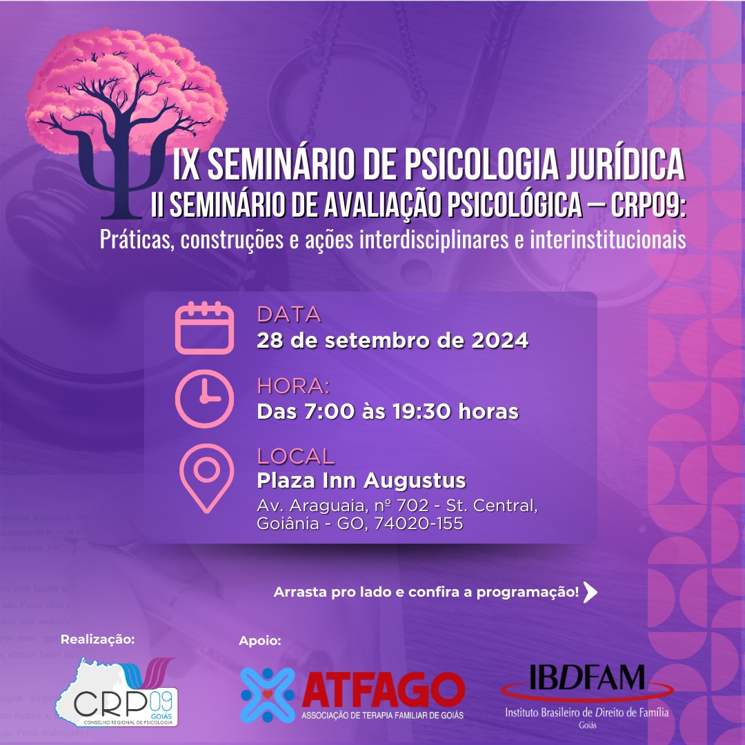 Abertas as inscrições para o IX Seminário de Psicologia Jurídica e II Seminário de Avaliação Psicológica