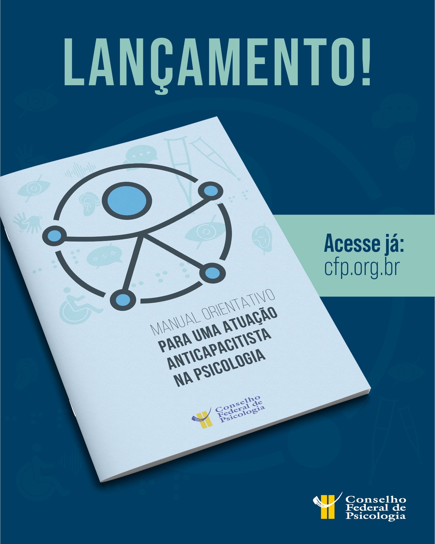 Luta anticapacitista: CFP lança manual para atuação da Psicologia junto às pessoas com deficiência