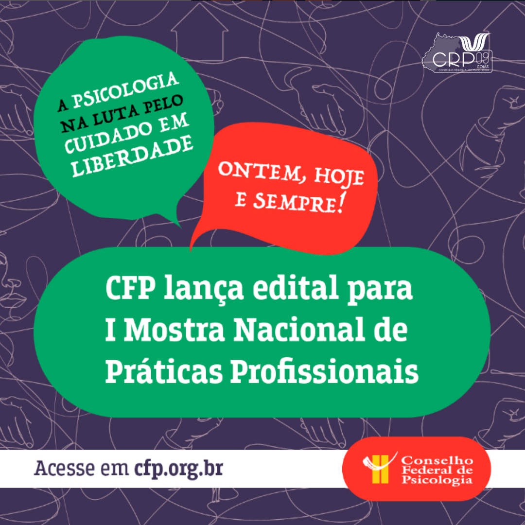 CRP-09-GO abre inscrições para a Etapa Estadual da I Mostra Nacional de Práticas Profissionais