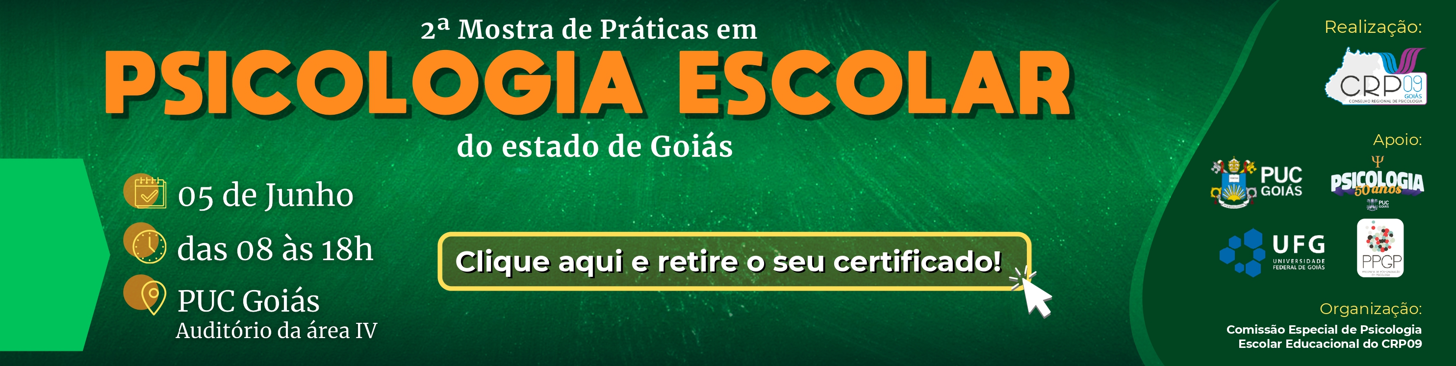 Certificado 	2ª Mostra de Práticas em Psicologia Escolar do estado de Goiás