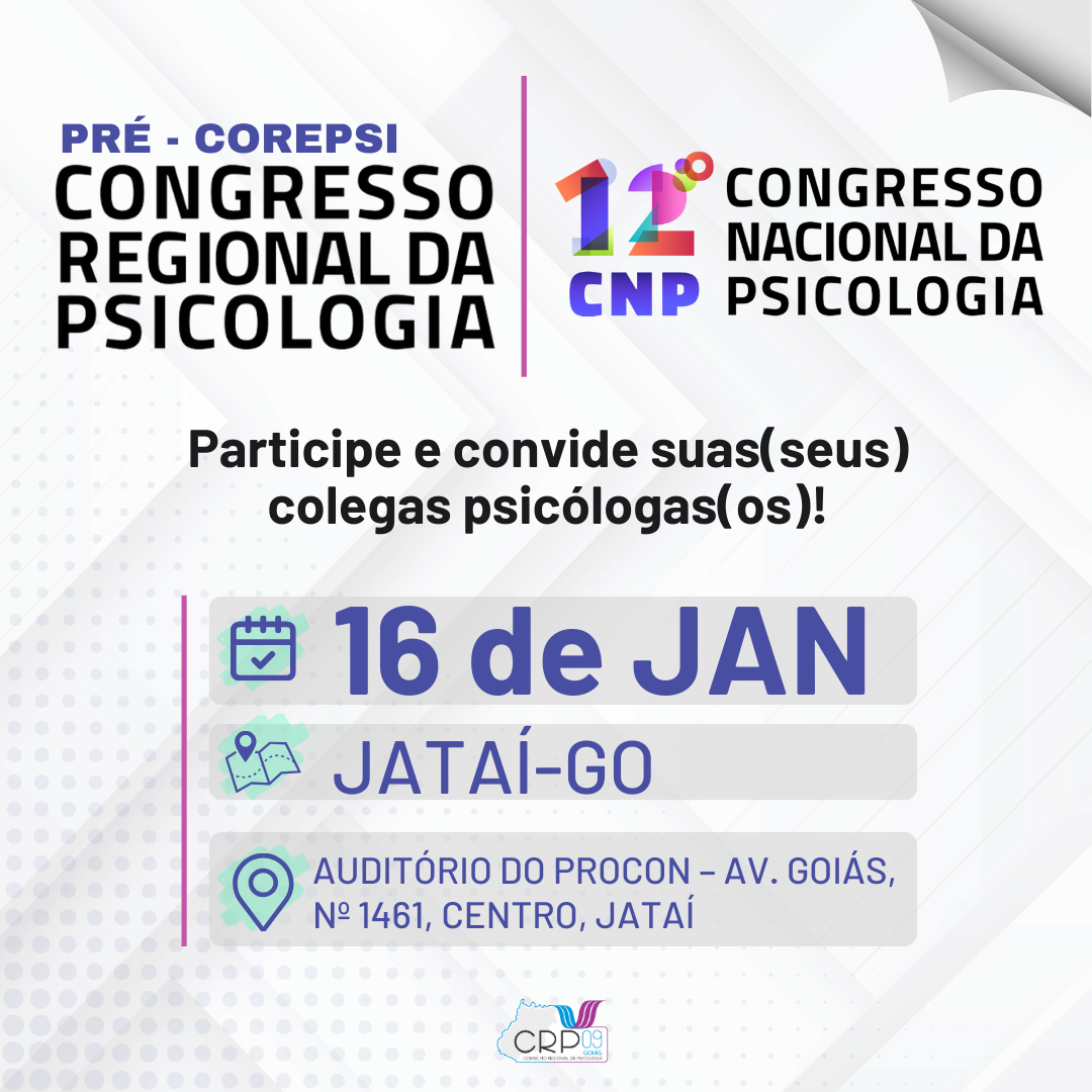 O CRP-09 realizará palestras e Pré-Corepsi no dia 16 de janeiro, em JATAÍ.