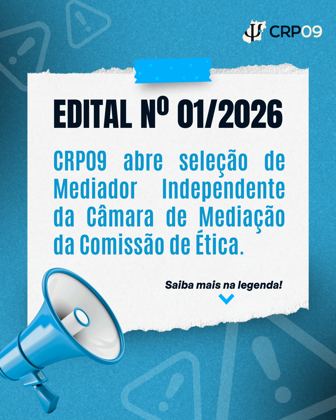 CRP-09 abre edital para seleção de Mediador Independente da Câmara de Mediação da Comissão de Ética